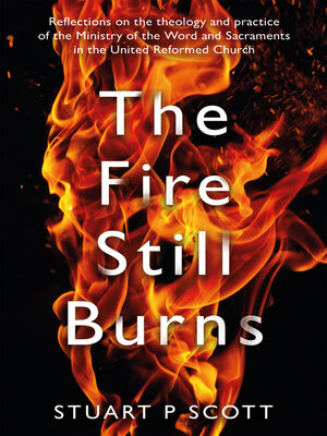 cover image of The Fire Still Burns